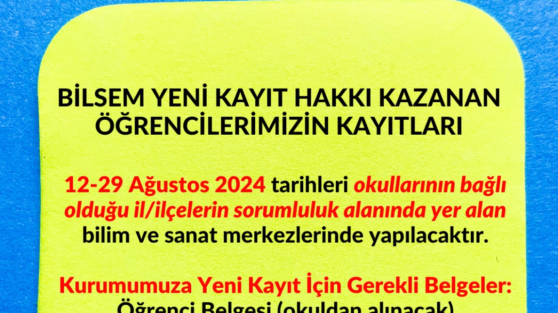 BİLSEM KAYITLARI BAŞLADI